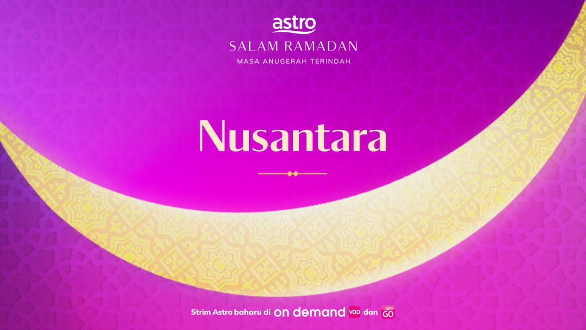 ASTRO RAMADAN NUSANTARA